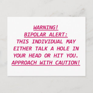 WARNING-BIPOLAR ALERT3 POSTCARD