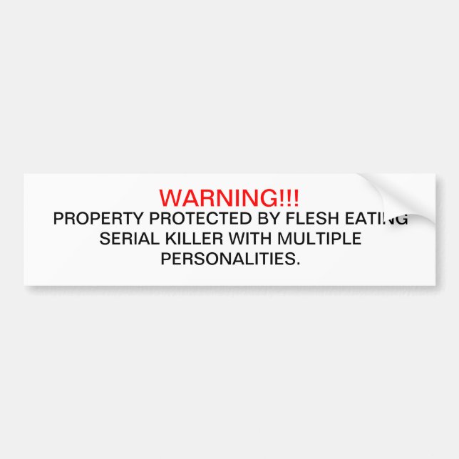 WARNING BUMPER STICKER (Front)