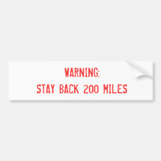 Warning Bumper Sticker