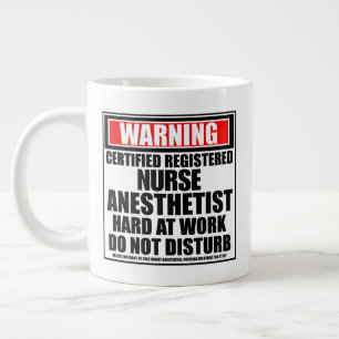 Warning Certified Registered Nurse Anaesthetist Large Coffee Mug