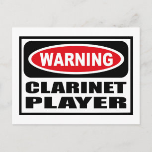 Warning CLARINET PLAYER Postcard