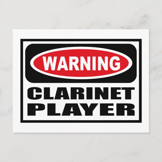 Warning CLARINET PLAYER Postcard (Front)