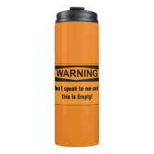 Warning Coffee Thermal Travel Mug