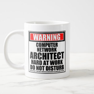 Warning Computer Network Architect Hard At Work Large Coffee Mug