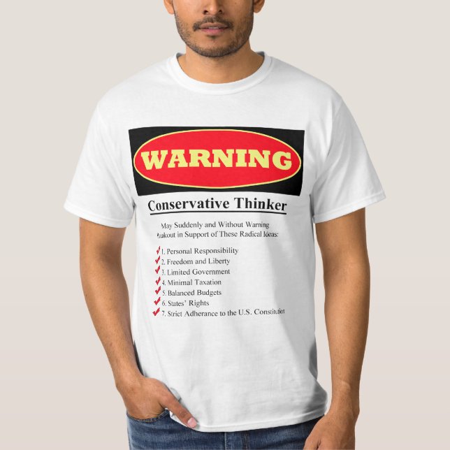 Warning: Conservative Thinker T-Shirt (Front)
