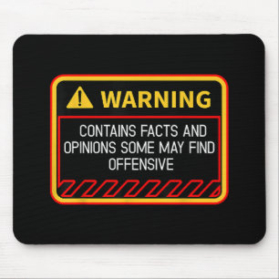 Warning Contains Facts May Find Offensive Humour Mouse Pad