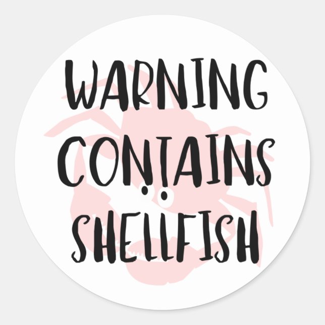 Warning Contains Shellfish Fish Allergen Crab Classic Round Sticker (Front)