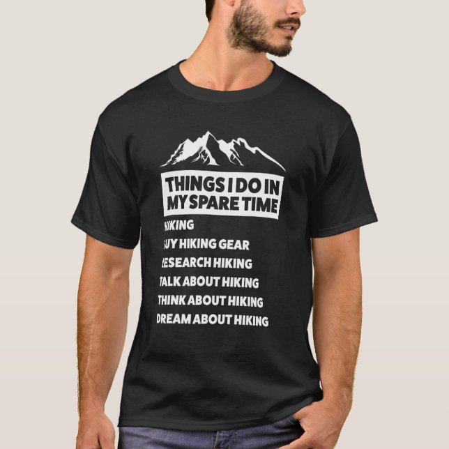 warning could spontaneously talk about hiking hike T-Shirt (Front)