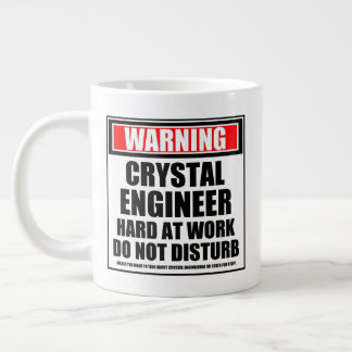 Warning Crystal Engineer Hard At Work Large Coffee Mug