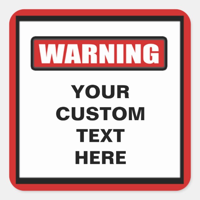 Warning Custom Sticker (Front)