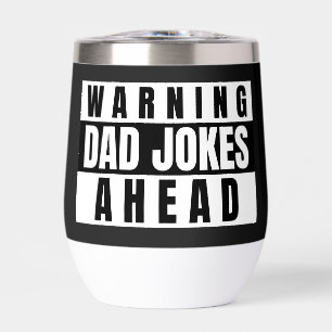 Warning Dad Jokes Ahead