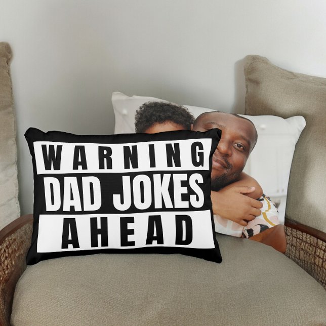 Warning Dad Jokes Ahead Decorative Cushion (Warning Dad Jokes Ahead Accent Pillow from Ricaso Add your own photo to the back. Fathers day gifts)