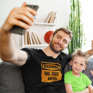 Warning Dad Jokes Ahead Funny Customisable T-Shirt