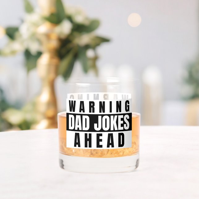 Warning Dad Jokes Ahead Whiskey Glass (Insitu (Wedding))