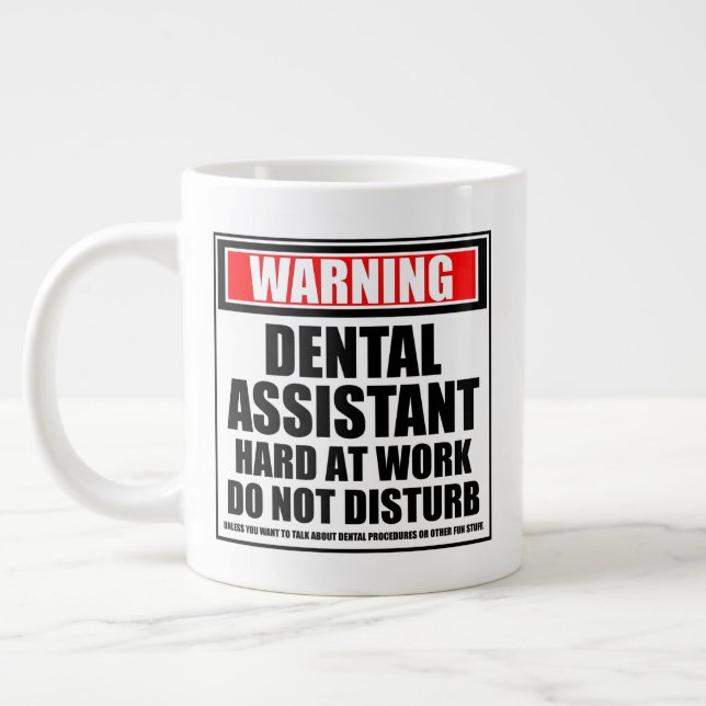 Warning Dental Assistant Hard At Work Large Coffee Mug (Left)