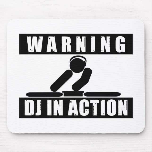 Warning DJ in Action mouse pad (Front)