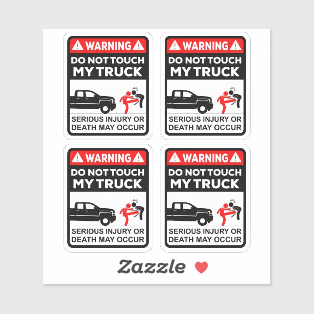 Warning Do Not Touch My Truck Vinyl Stickers (Sheet)