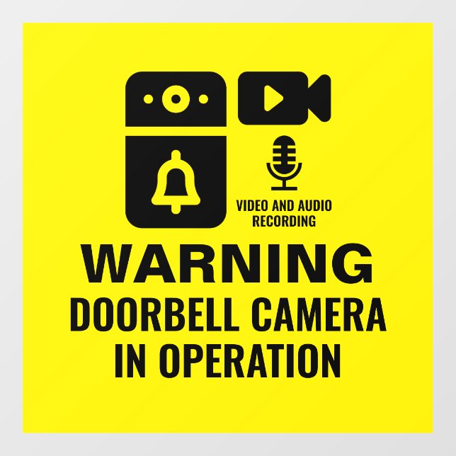 Warning Doorbell Camera In Operation Video Audio (Sheet)