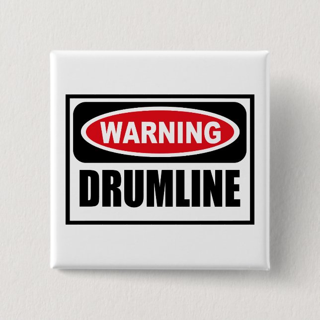 Warning DRUMLINE Button (Front)