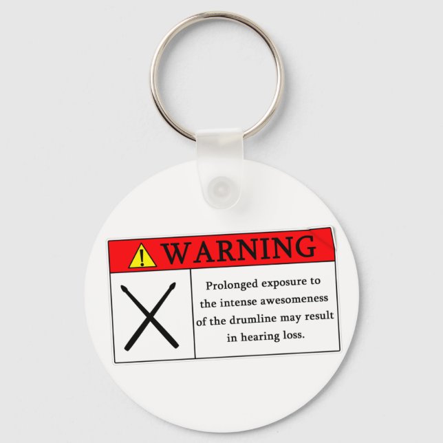 Warning Drumline Keychain (Front)