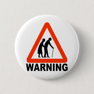 Warning - Elderly Crossing 6 Cm Round Badge