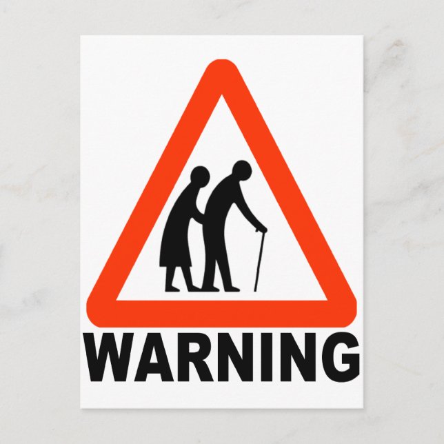 Warning - Elderly Crossing Postcard (Front)