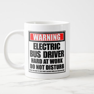 Warning Electric Bus Driver Hard At Work Large Coffee Mug