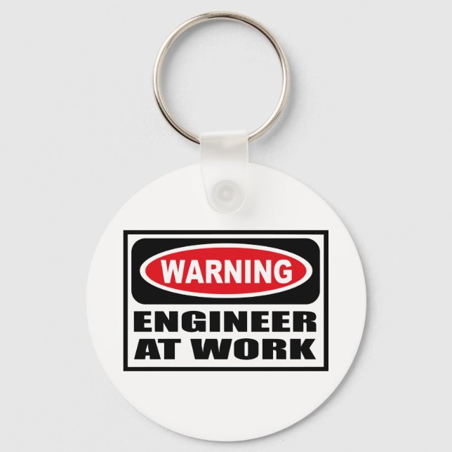Warning ENGINEER AT WORK Key Chain (Front)