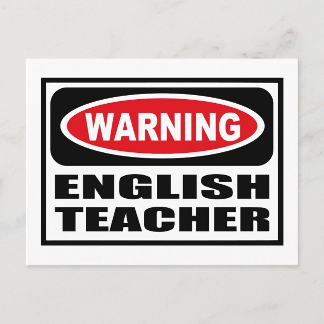 Warning ENGLISH TEACHER Postcard (Front)