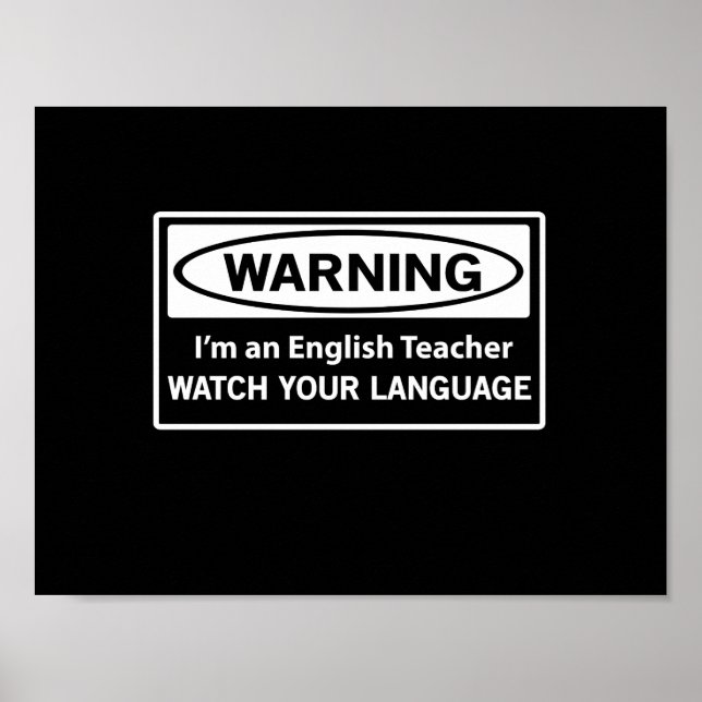 Warning English Teacher Poster (Front)