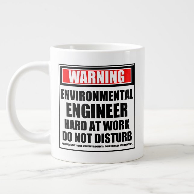 Warning Environmental Engineer Hard At Work Large Coffee Mug (Left)
