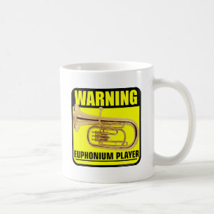 Warning! Euphonium Player Coffee Mug