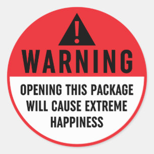 Warning Extreme Happiness Label