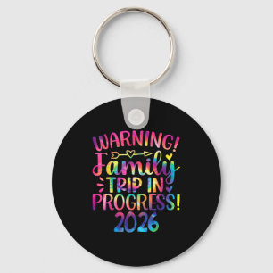 Warning Family Trip In Progress 2026  Key Ring