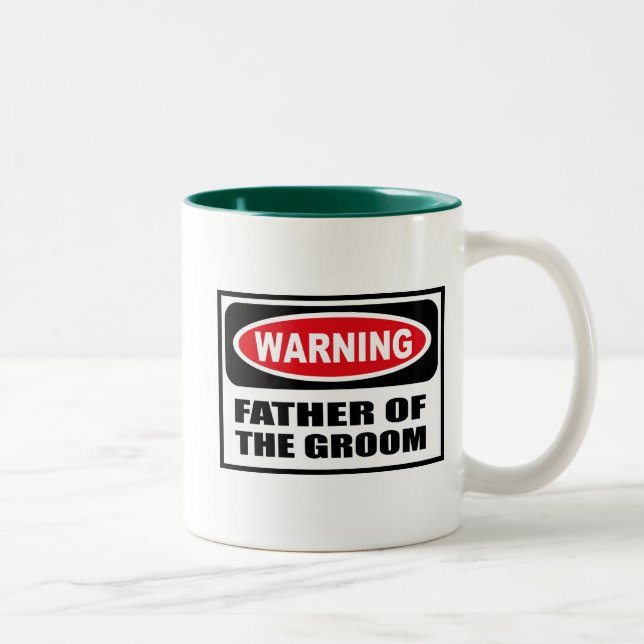Warning FATHER OF THE GROOM Mug (Right)
