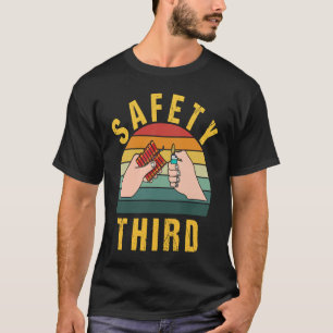 Warning Fireworks Firecrackers Safety Third vintag T-Shirt