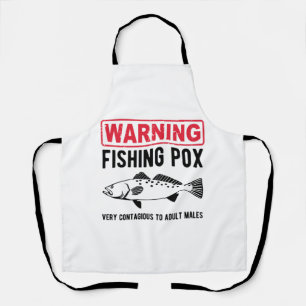 Warning Fishing Pox Apron