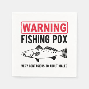 Warning Fishing Pox Napkin