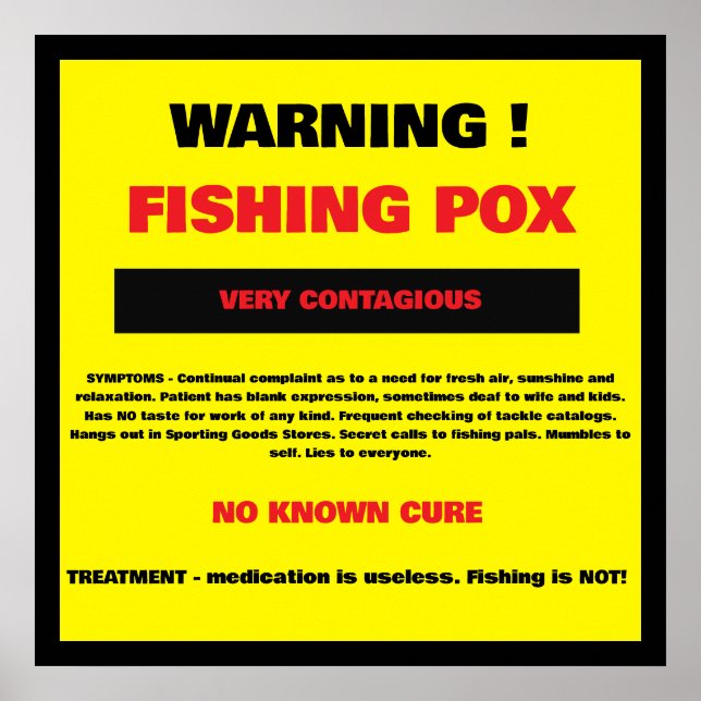 Warning - Fishing Pox Poster (Front)