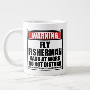Warning Fly Fisherman Hard At Work Do Not Disturb Large Coffee Mug