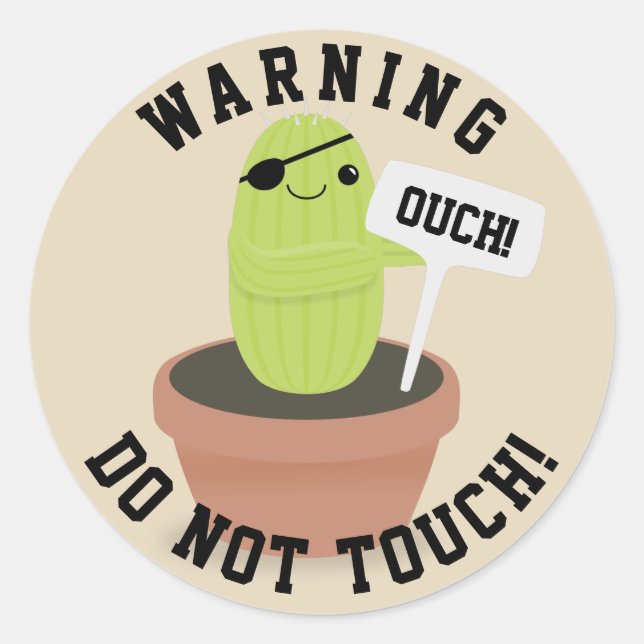 Warning for cactus plant classic round sticker (Front)