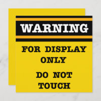 Warning For Display Only Do Not Touch 