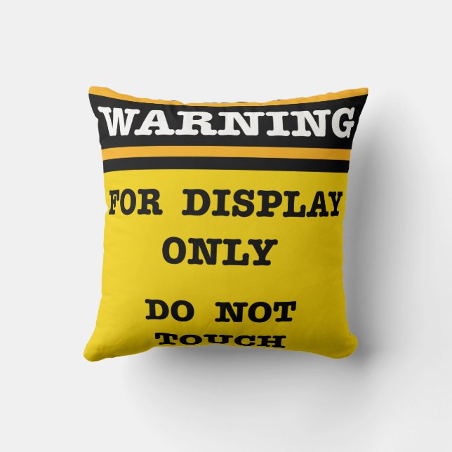 Warning For Display Only Do Not Touch  Cushion (Back)