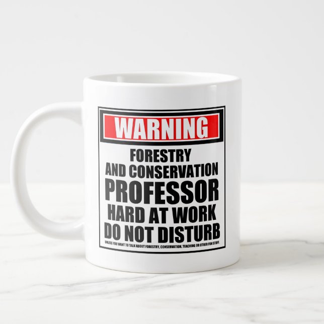 Warning Forestry And Conservation Professor Large Coffee Mug (Left)