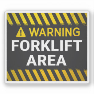 Warning Forklift Area