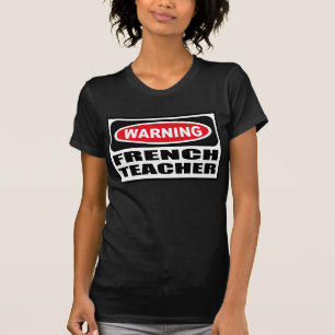 Warning FRENCH TEACHER Women's Dark T-Shirt