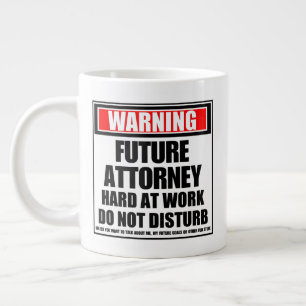 Warning Future Attorney Hard At Work Large Coffee Mug