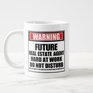 Warning Future Real Estate Agent Hard At Work Large Coffee Mug