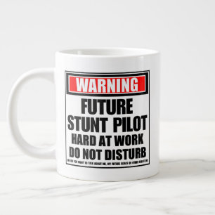 Warning Future Stunt Pilot Hard At Work Large Coffee Mug