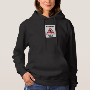 Warning Girls Applying Make Up Ahead   Humour   Ba Hoodie